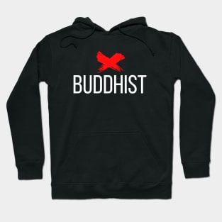 Ex Buddhist Hoodie